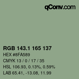 カラーコード: RGB 143.1 165 137 | qconv.com