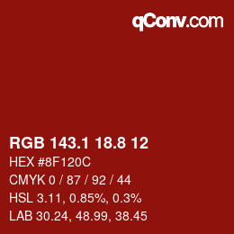 カラーコード: RGB 143.1 18.8 12 | qconv.com