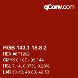 カラーコード: RGB 143.1 18.8 2 | qconv.com