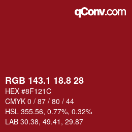 カラーコード: RGB 143.1 18.8 28 | qconv.com