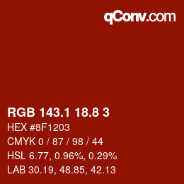 カラーコード: RGB 143.1 18.8 3 | qconv.com