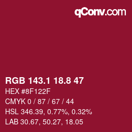 カラーコード: RGB 143.1 18.8 47 | qconv.com