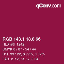 カラーコード: RGB 143.1 18.8 66 | qconv.com