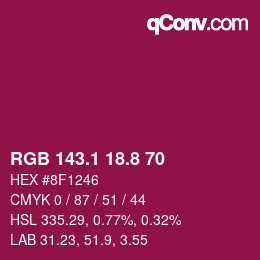 カラーコード: RGB 143.1 18.8 70 | qconv.com