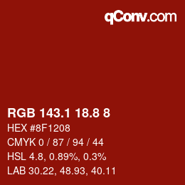 カラーコード: RGB 143.1 18.8 8 | qconv.com