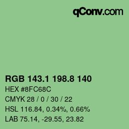 カラーコード: RGB 143.1 198.8 140 | qconv.com