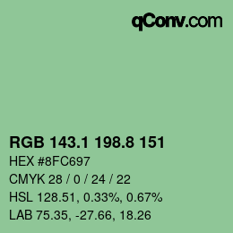 カラーコード: RGB 143.1 198.8 151 | qconv.com