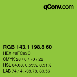 カラーコード: RGB 143.1 198.8 60 | qconv.com