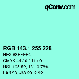 カラーコード: RGB 143.1 255 228 | qconv.com