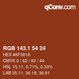 カラーコード: RGB 143.1 54 24 | qconv.com