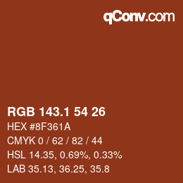 カラーコード: RGB 143.1 54 26 | qconv.com