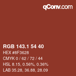 カラーコード: RGB 143.1 54 40 | qconv.com