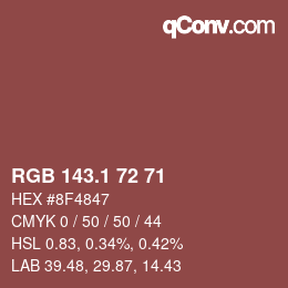 カラーコード: RGB 143.1 72 71 | qconv.com
