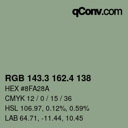 カラーコード: RGB 143.3 162.4 138 | qconv.com