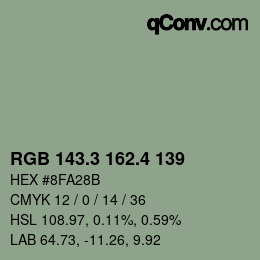 カラーコード: RGB 143.3 162.4 139 | qconv.com