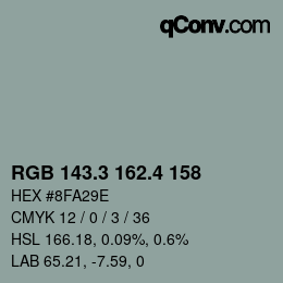 カラーコード: RGB 143.3 162.4 158 | qconv.com
