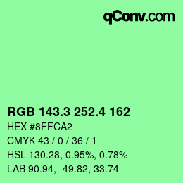 カラーコード: RGB 143.3 252.4 162 | qconv.com