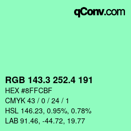 カラーコード: RGB 143.3 252.4 191 | qconv.com