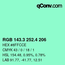 カラーコード: RGB 143.3 252.4 206 | qconv.com