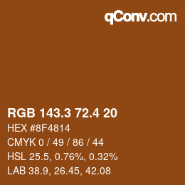 カラーコード: RGB 143.3 72.4 20 | qconv.com