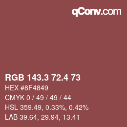 カラーコード: RGB 143.3 72.4 73 | qconv.com