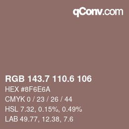 カラーコード: RGB 143.7 110.6 106 | qconv.com