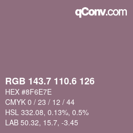 カラーコード: RGB 143.7 110.6 126 | qconv.com
