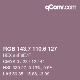 カラーコード: RGB 143.7 110.6 127 | qconv.com
