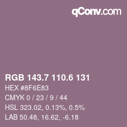 カラーコード: RGB 143.7 110.6 131 | qconv.com