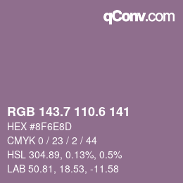 カラーコード: RGB 143.7 110.6 141 | qconv.com