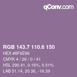 カラーコード: RGB 143.7 110.6 150 | qconv.com