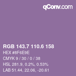 カラーコード: RGB 143.7 110.6 158 | qconv.com
