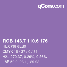 カラーコード: RGB 143.7 110.6 176 | qconv.com