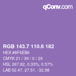カラーコード: RGB 143.7 110.6 182 | qconv.com