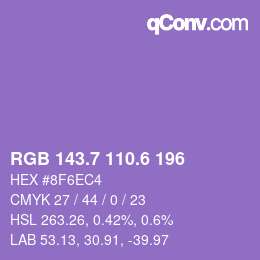 カラーコード: RGB 143.7 110.6 196 | qconv.com