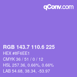 カラーコード: RGB 143.7 110.6 225 | qconv.com
