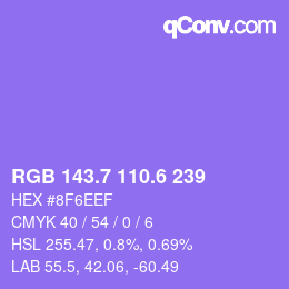 カラーコード: RGB 143.7 110.6 239 | qconv.com