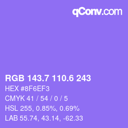 カラーコード: RGB 143.7 110.6 243 | qconv.com