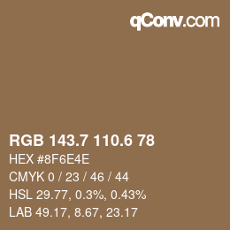 カラーコード: RGB 143.7 110.6 78 | qconv.com