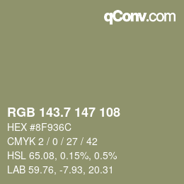 カラーコード: RGB 143.7 147 108 | qconv.com