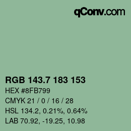 カラーコード: RGB 143.7 183 153 | qconv.com