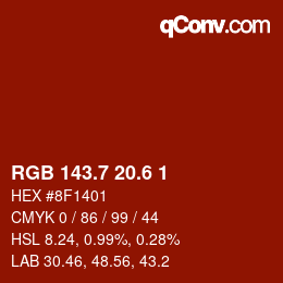 カラーコード: RGB 143.7 20.6 1 | qconv.com