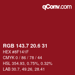 カラーコード: RGB 143.7 20.6 31 | qconv.com