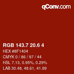 カラーコード: RGB 143.7 20.6 4 | qconv.com