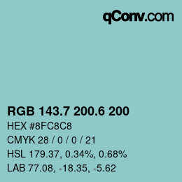 カラーコード: RGB 143.7 200.6 200 | qconv.com
