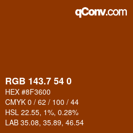 カラーコード: RGB 143.7 54 0 | qconv.com