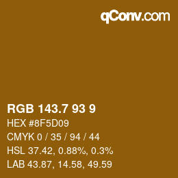 カラーコード: RGB 143.7 93 9 | qconv.com