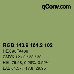 カラーコード: RGB 143.9 164.2 102 | qconv.com