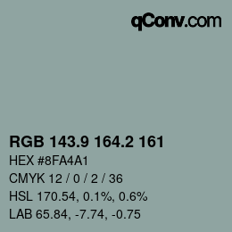 カラーコード: RGB 143.9 164.2 161 | qconv.com