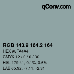 Color code: RGB 143.9 164.2 164 | qconv.com